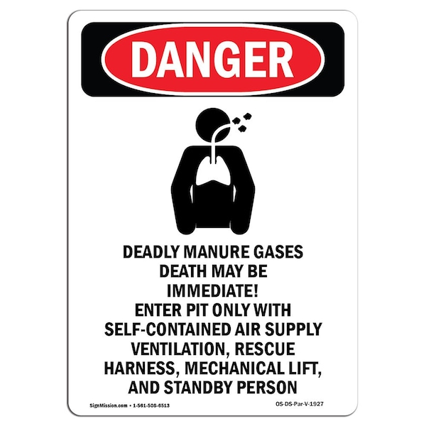 Safety Sign, OSHA Danger, 5" Height, Deadly Manure Gases, Portrait, 10PK